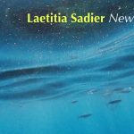 Stereolab’s Laetitia Sadier’s New Album Brings Chill Vibes And Hypnotic Rhythms